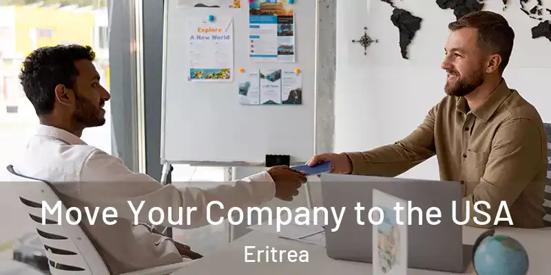 Move Your Company to the USA Eritrea