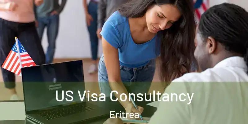 US Visa Consultancy Eritrea